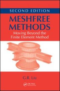 Hardcover Meshfree Methods: Moving Beyond the Finite Element Method Book