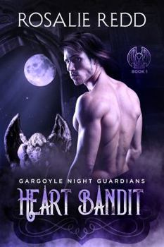 Paperback Heart Bandit (Gargoyle Night Guardians) Book