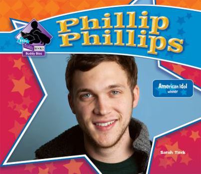 Library Binding Phillip Phillips: American Idol Winner Book