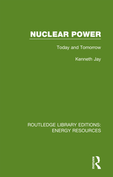 Paperback Nuclear Power: Today and Tomorrow Book