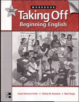 Paperback Taking Off, Beginning English, Workbook: 2nd edition Book