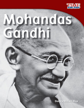Mohandas Gandhi - Book  of the TIME For Kids en Español ~ Level 3