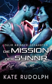 Paperback Die Mission der Synnr [German] Book