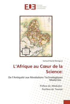 L'Afrique au Coeur de la Science (French Edition)