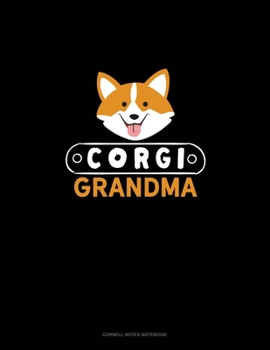 Paperback Corgi Grandma: Cornell Notes Notebook Book