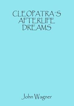 Paperback Cleopatra's Afterlife Dreams Book