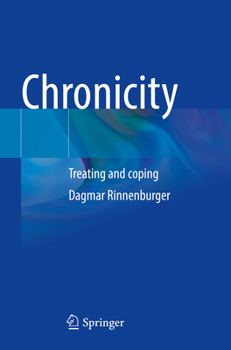 Paperback Chronicity: Treating and Coping Book