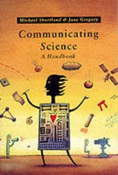 Paperback Communicating Science: A Handbook Book