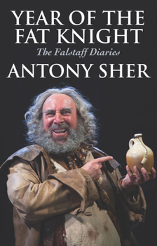 Hardcover Year of the Fat Knight: The Falstaff Diaries Book
