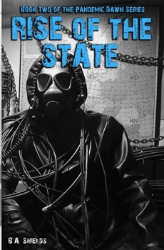 Paperback Rise of the State: Pandemic Dawn: Book Two Book