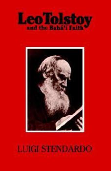 Paperback Leo Tolstoy and the Bahá'í Faith Book