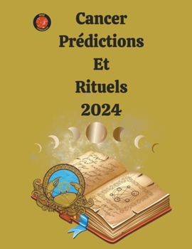 Paperback Cancer Prédictions Et Rituels 2024 [French] Book
