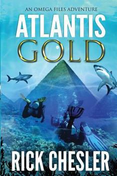 Paperback Atlantis Gold: An Omega Files Adventure Book