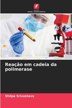 Paperback Reação em cadeia da polimerase [Portuguese] Book