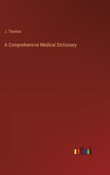 Hardcover A Comprehensive Medical Dictionary Book