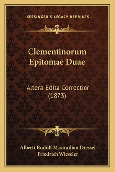 Paperback Clementinorum Epitomae Duae: Altera Edita Correctior (1873) [Latin] Book