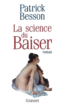Paperback La science du baiser [French] Book