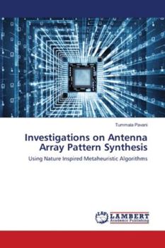 Paperback Investigations on Antenna Array Pattern Synthesis Book