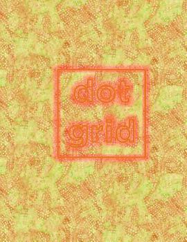 Paperback Dot Grid: 8.5x11 Groovy Notebook with Dot Grid Pages Book