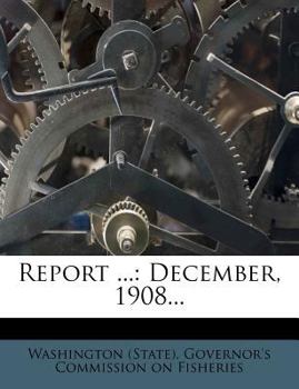 Paperback Report ...: December, 1908... Book