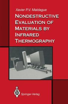 Paperback Nondestructive Evaluation of Materials by Infrared Thermography Book