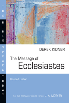 Paperback The Message of Ecclesiastes Book