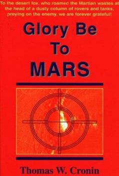 Hardcover Glory Be to Mars Book