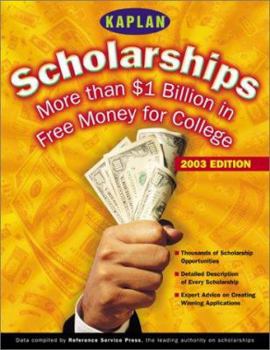 Paperback Kaplan Scholarships 2003 Book