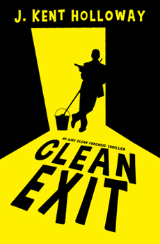 Clean Exit - Book #1 of the Ajax Clean