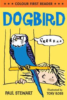 Paperback Dogbird (Colour First Reader) Book