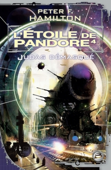 Judas démasqué: L'Étoile de Pandore, T4 (Science-fiction) - Book  of the Commonwealth Saga