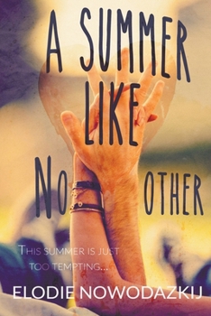 Paperback A Summer Like No Other Book