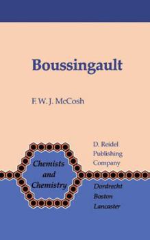 Paperback Boussingault: Chemist and Agriculturist Book