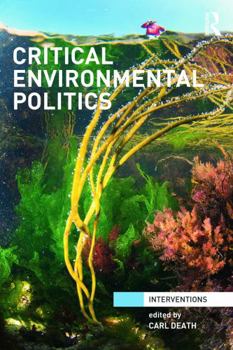 Paperback Critical Environmental Politics Book