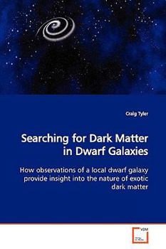 Paperback Searching for Dark Matter in Dwarf Galaxies Book
