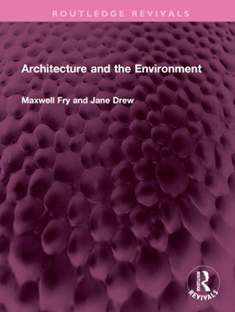 Hardcover Architecture and the Environment Book