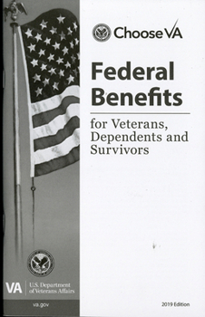 Paperback Federal Benefits for Veterans, Dependents and Survivors: 2019 Book