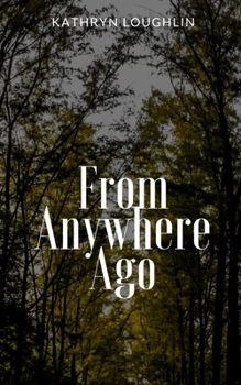 Paperback From Anywhere Ago Book