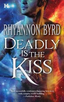 Deadly Is the Kiss - Book #9 of the Primal Instinct