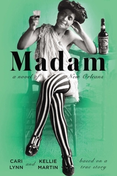 Paperback Madam: A Novel of New Orleans Book