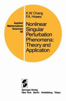 Paperback Nonlinear Singular Perturbation Phenomena: Theory and Applications Book