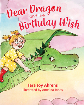 Hardcover Dear Dragon and the Birthday Wish Book