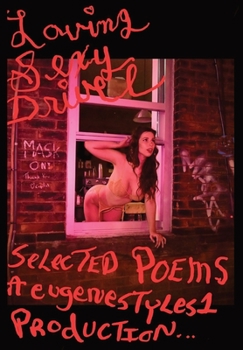 Hardcover #Loving Sexy Drivel: In the 21st Century Book