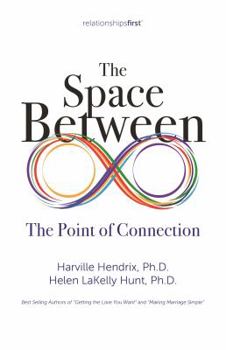 Paperback The Space Between: The Point of Connection Book