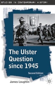 Hardcover The Ulster Question since 1945 Book