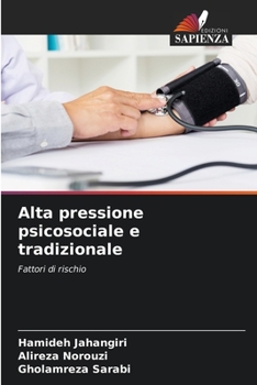 Paperback Alta pressione psicosociale e tradizionale [Italian] Book