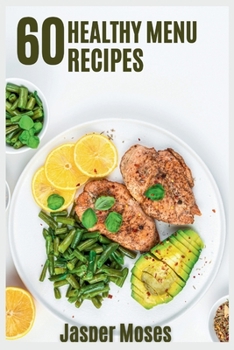 Paperback 60 healthy menu recipes Book