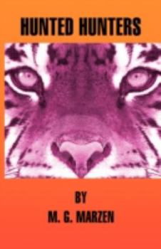 Hunted Hunters