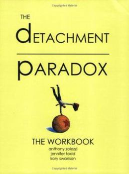 Paperback Detachment Paradox: The Workbook Book