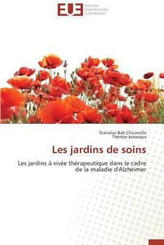 Paperback Les Jardins de Soins [French] Book